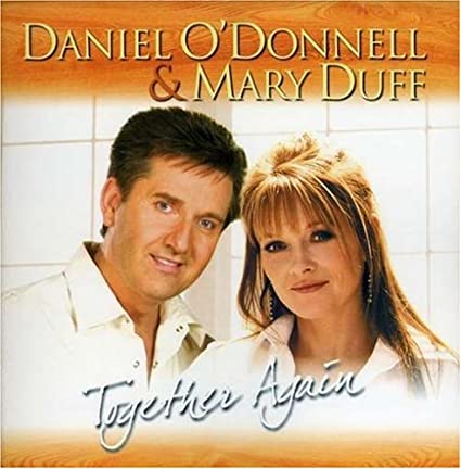 Daniel O'Donnell with Mary Duff